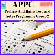 APPSC Group 2- Prelims and Mains Test Series and Notes Program